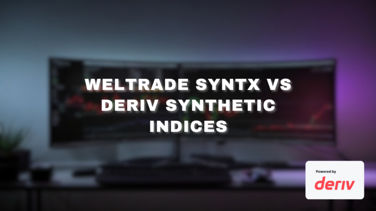 Weltrade SyntX vs Deriv Synthetic Indices: An Honest Comparison